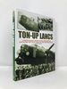 Ton-Up Lancs: a Photographic Record of the Thirty-Five Raf Lancasters That Each Completed One Hundred Sorties