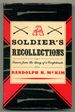 A Soldier's Recollections: Leaves From the Diary of a Young Confederate