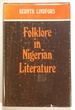 Folklore in Nigerian Literature