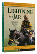 Lightning in a Jar Catching Racing Fever-a Thoroughbred Owner's Guide