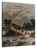 America Pictured to the Life Illustrated Works From the Paul Mellon Bequest