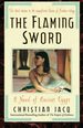 The Flaming Sword: a Novel of Ancient Egypt (3) (Queen of Freedom Trilogy)