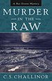 Murder in the Raw (a Rex Graves Mystery, 2)