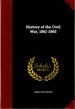 History of the Civil War, 1861-1865