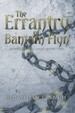 The Errantry of Bantam Flyn (the Autumn's Fall Saga), Book Two