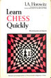 Learn Chess Quickly: With Photographs and Diagrams