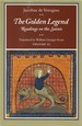 The Golden Legend: Readings on the Saints-Volume II