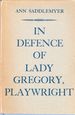 In Defence of Lady Gregory, Playwright