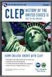 Clep History of the U.S. II: 1865 to the Present With Online Practice Exams
