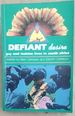 Defiant Desire (Gay and Lesbian Lives in South Africa)