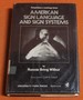 American Sign Language and Sign Systems: Research and Applications # (Perspectives in Audiology Series)