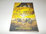 The Great Migration: Book One of the S'Orne Saga
