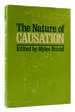 The Nature of Causation