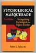 Psychological Masquerade: Distinguishing Psychological From Organic Disorders. Third Edition
