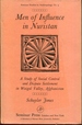 Men of Influence in Nuristan: Study of Social Control and Dispute Settlement in Waigal Valley, Afghanistan (Seminar Studies in Anthropology, 3)