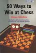 5o Ways to Win at Chess