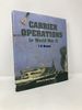 Carrier Operations in World War II