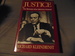 Justice: The Memoirs of Attorney General Richard Kleindienst