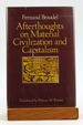 Afterthoughts on Material Civilization and Capitalism (the Johns Hopkins Symposia in Comparative History)