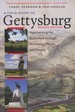 A Field Guide to Gettysburg: Experiencing the Battlefield Through Its History, Places, and People; Second Edition [Signed! ]
