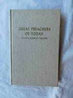 Great Preachers of Today: Sermons of Batsell Barrett Baxter