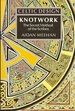 Celtic Design: Knotwork: the Secret Method of the Scribes