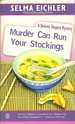 Murder Can Run Your Stockings: a Desiree Shapiro Mystery