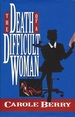 The Death of a Difficult Woman