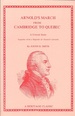 Arnold's March From Cambridge to Quebec a Critical Study, Together With a Reprint of Arnold's Journal