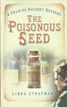 The Poisonous Seed: a Frances Doughty Mystery