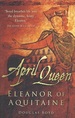 "April Queen" Eleanor of Aquitaine