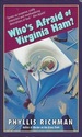 Who's Afraid of Virginia Ham?