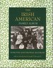 The Irish American Family Album