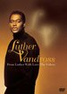 Luther Vandross: From Luther With Love - The Videos