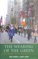 The Wearing of the Green: a History of St Patrick's Day
