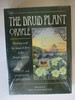 The Druid Plant Oracle: Working With the Magical Flora of the Druid Tradition
