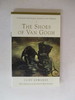 The Shoes of Van Gogh: a Spiritual and Artistic Journey to the Ordinary