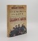 From Crimea With Love Misadventures in the Making of Sharpe's Rifles