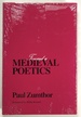 Toward a Medieval Poetics