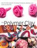 The Polymer Clay Sourcebook-Signed By the Author