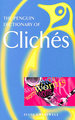 The Penguin Book of Clichs (Penguin Reference Books S. )