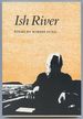 Ish River: Poems