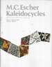 M. C. Escher Kaleidocycles