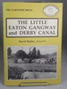 Little Eaton Gangway and Derby Canal