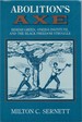 Abolition's Axe: Beriah Green, Oneida Institute, and the Black Freedom Struggle