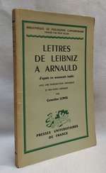 Lettres De Leibniz a Arnauld D'Aprs Un Manuscrit Indit