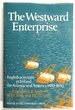 The Westward Enterprise: English Activities in Ireland, the Atlantic and America, 1480-1650