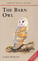 Barn Owl (Hamlyn Species Guides)