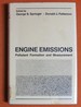 Engine Emissions: Pollutant Formation and Measurement