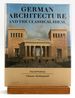 German Architecture and the Classical Ideal